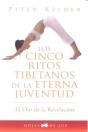 Cinco Ritos Tibetanos De La Eterna Juventud - Preview