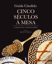 Capa do artigo Cinco Séculos à Mesa