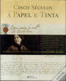 Cinco Séculos a Papel e Tinta