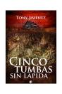 Cinco Tumbas Sin Lápida - Preview