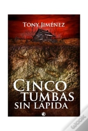Capa do artigo Cinco Tumbas Sin Lápida