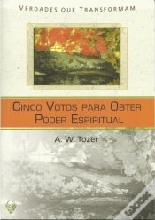 Capa do artigo Cinco Votos para Obter Poder Espiritual