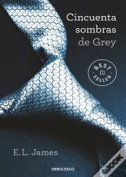 Cincuenta Sombras De Grey (Cincuenta Sombras 1)