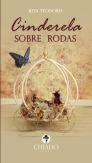 Cinderela Sobre Rodas