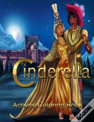 Cinderella Activity Coloring Book