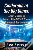 Cinderella At The Big Dance