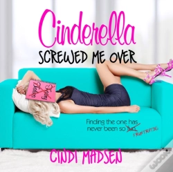 Capa do artigo Cinderella Screwed Me Over