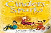 Cinders And Sparks: Goblins And Gold