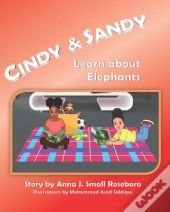 Cindy & Sandy Learn About Elephants