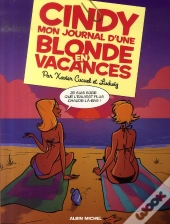 Cindy ; Mon Journal D'Une Blonde En Vacances