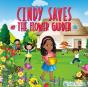 Cindy Saves The Flower Garden - Preview
