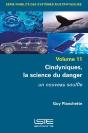 Cindyniques, La Science Du Danger : Un Nouveau Souffle - Preview