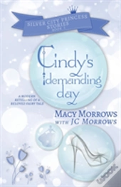 Cindy'S Demanding Day