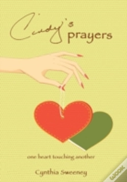 Capa do artigo Cindy'S Prayers: One Heart Touching Anot