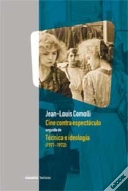 Capa do artigo Cine Contra Espectaculos Seguido De Tecnica E Ideologia 