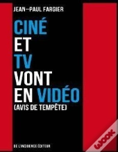 Cine Et Tv Vont En Video [Avis De Tempete]
