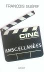 Ciné Miscellanées - Preview