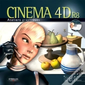 Cinema 4d R8 : Ateliers Graphiques