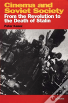 Cinema And Soviet Society