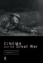 Cinema And The Great War - Preview