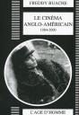 Cinema Anglo-Americain, 1984-2000 (Le) - Preview
