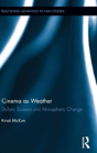 Cinema As Weather - Preview