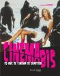 Cinéma Bis ; 50 Ans De Cinéma De Quartier - Preview