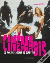 Capa do artigo Cinéma Bis ; 50 Ans De Cinéma De Quartier