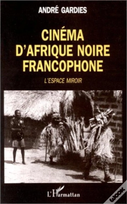 Capa do artigo Cinema D'Afrique Noire Francophone ; L'Espace Miroir