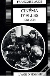 Cinéma D'Elles ; 1981-2001