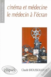Capa do artigo Cinéma Et Médecine : Le Médecin À L