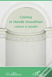 Capa do artigo Cinéma Et Monde Musulman ; Cultures Et Interdits