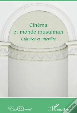 Capa do artigo Cinéma Et Monde Musulman ; Cultures Et Interdits