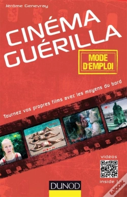 Capa do artigo Cinéma « Guérilla » : Mode D'Emploi