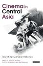 Cinema In Central Asia - Preview