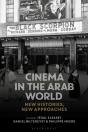 Cinema In The Arab World - Preview