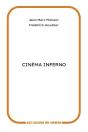 Cinéma Inferno - Preview