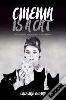 Cinema Is A Cat