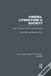 Cinema, Literature & Society