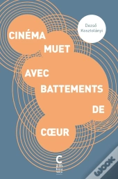 Cinema Muet Avec Battements De Coeur