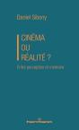 Cinéma Ou Réalité ? - Preview
