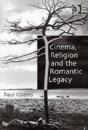 Cinema, Religion And The Romantic Legacy - Preview