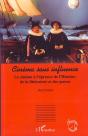 Cinéma Sous Influence ; Le Cinéma À L'Épreuve De L'Histoire, De La Littérature Et Des Genres - Preview