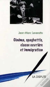 Capa do artigo Cinéma, Spaghettis, Classe Ouvrière Et Immigration