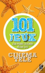 Capa do artigo Cinéma-Télé ; 101 Jeux