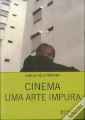 Capa do artigo Cinema, Uma Arte Impura