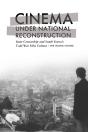 Cinema Under National Reconstruction - Preview