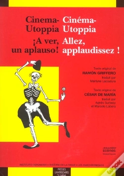 Capa do artigo Cinéma-Utoppia/Cinéma-Utopia À Ver Un Aplauso/Allez Applaudissez !