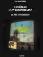 Cinémas Contemporains ; Du Film À L'Installation - Preview