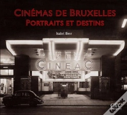 Capa do artigo Cinémas De Bruxelles, Portraits Et Destins